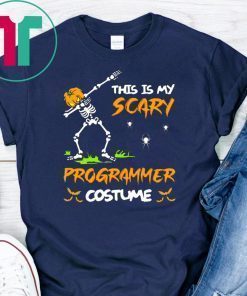 This Is My Scary Programmer Costume Dabbing Skeleton Pumpkin Halloween T-Shirt