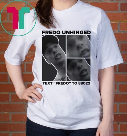 Trump Chris Cuomo Fredo Unhinged T-Shirt