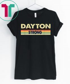 Vintage Dayton Strong Shirt