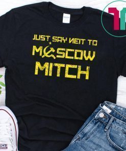 Vintage Say Neit To Moscow Mitch Anti Trump Russia Soviet T-Shirt Kentucky Democrats Gift Tee Shirt