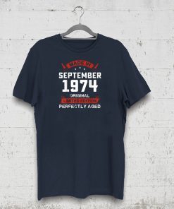 Vintage September Shirt 1974 Birthday Gift For 45 Yrs Old H1 T-Shirt