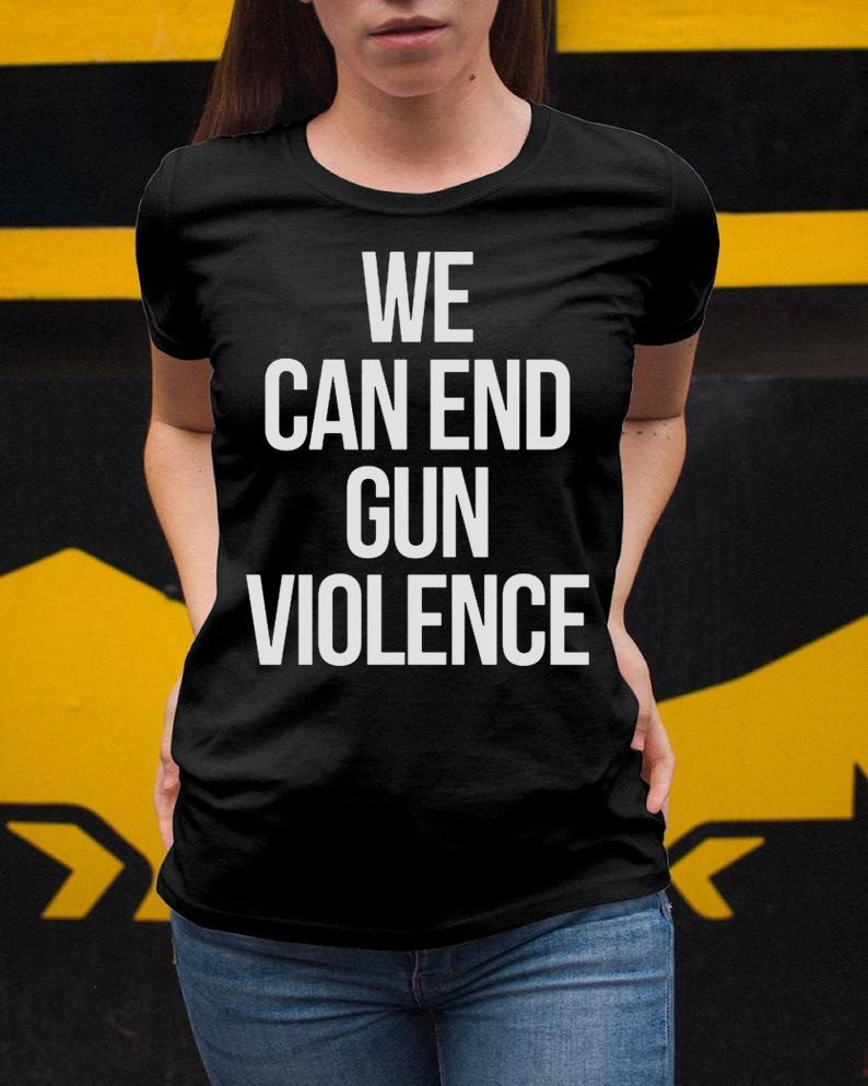 We can End Gun Violence Orange Shirt