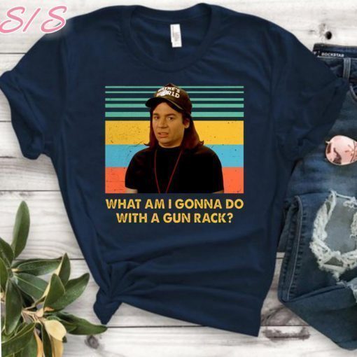 What am I gonna do with a Gun Rack vintage T-Shirt