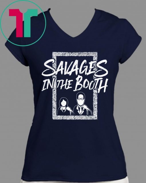 Yankees Savages In The Booth T-Shirt