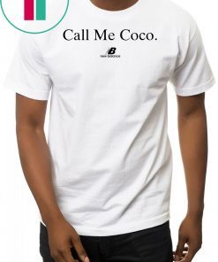 call Me Coco Shirt Coco Gauf Unisex T-Shirt