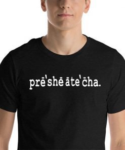 Presheatecha Limited Edition T-Shirt