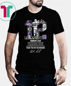 12 andrew luck thank you for the memories signature shirt