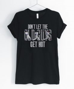 Don't Let the Old Guys Get Hot - Martin, Freese, Turner Offcial T-Shirt