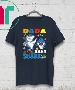 Dada Of The Baby Shark Birthday Limited Edition T-Shirt