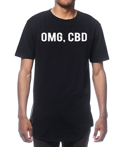 OMG, CBD T-Shirt For Mens Womens Kids