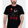 Halloween pug pennywise 2019 T-Shirt