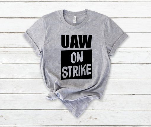 Uaw On Strike Black Original T-Shirt