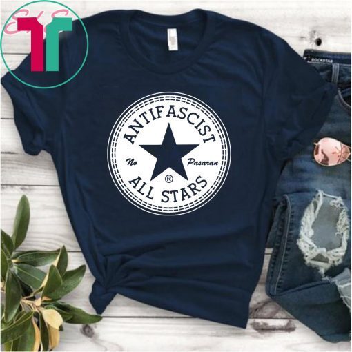 ANTIFASCIST ALL STARS SHIRTS Limited Edition