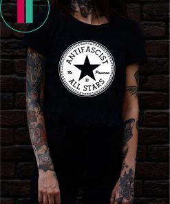 ANTIFASCIST ALL STARS SHIRTS Limited Edition