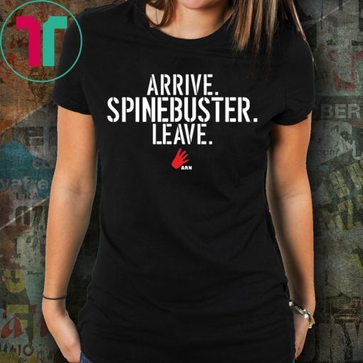 OFFICIAL ARRIVE SPINEBUSTER LEAVE T-SHIRT