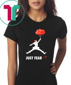 Air jordan pennywise jut fear it shirt