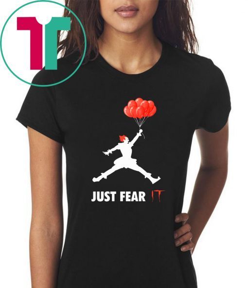 Air jordan pennywise jut fear it shirt