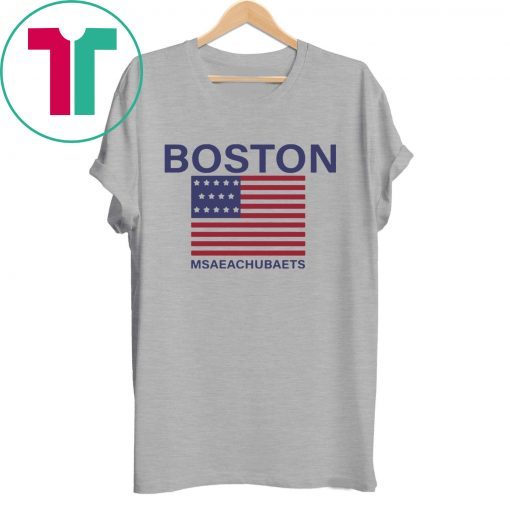 BOSTON MSAEACHUBAETS SHIRT