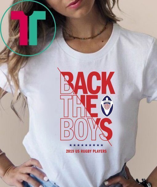 Back the Boys 2019 USA Rugby Players Squad T-Shirt