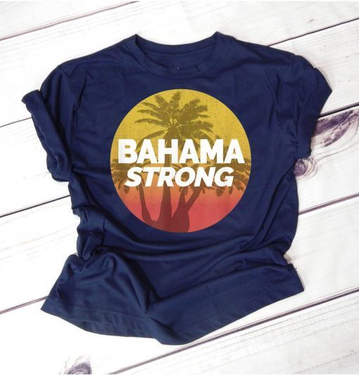 Bahama Strong Hurricane and Bahamas Support Apparel T-Shirt