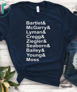 Bartlet Mcgarry Lyman Cregg The West Wing T-Shirt