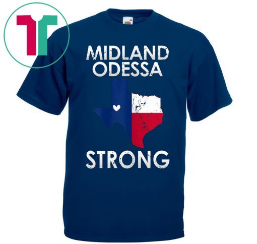 Buy Midland Odessa Strong T-Shirt
