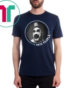 Captain Spaulding I hate people Offcial T-Shirt