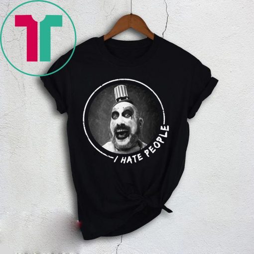 Captain Spaulding I hate people Offcial T-Shirt