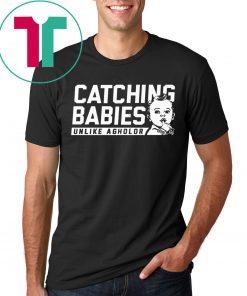 Catching Babies Unlike Agholor Shirt Limited Edition