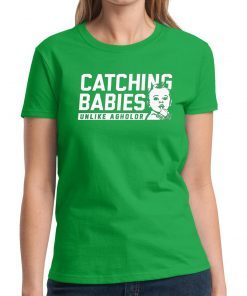 Catching Babies Unlike Agholor Offcial Shirt