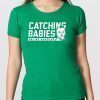 Hakim Laws Philly Catching Babies Unlike Agholor 2019 T Shirt