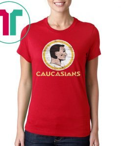 Caucasians Shirt Washington Redskins T-Shirt