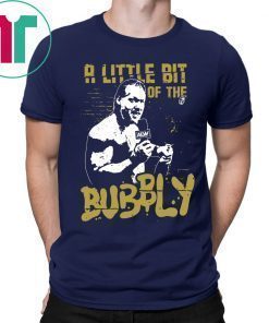 a little bit of the bubbly shirt