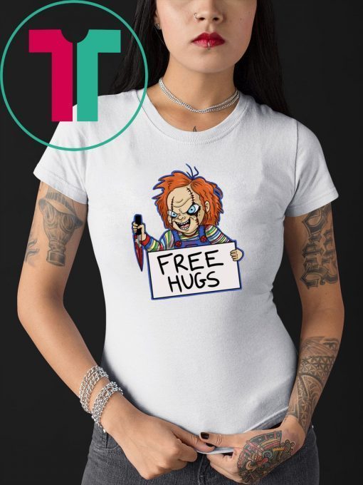 Chucky Free hugs shirt