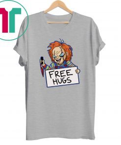 Chucky Free hugs shirt