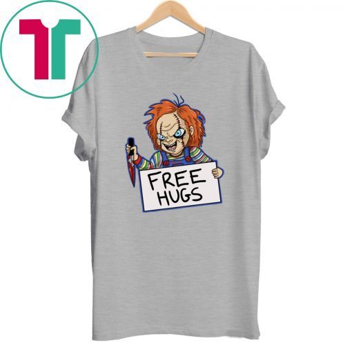 Chucky Free hugs shirt