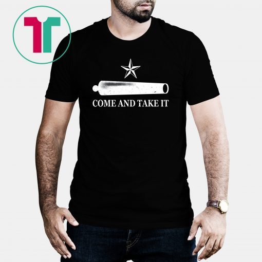 Come And Take It Unisex Tee Shirt