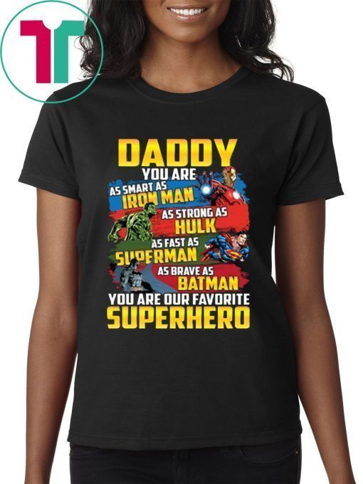 Daddy Superhero T-Shirt MENS Dad, Fathers Day, Marvel, Fathers Day Iron Man Funny