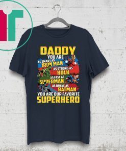 Daddy Superhero T-Shirt MENS Dad, Fathers Day, Marvel, Fathers Day Iron Man Funny