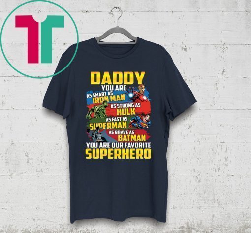 Daddy Superhero T-Shirt MENS Dad, Fathers Day, Marvel, Fathers Day Iron Man Funny