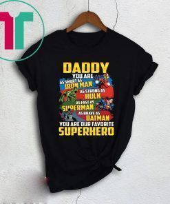 Daddy Superhero T-Shirt MENS Dad, Fathers Day, Marvel, Fathers Day Iron Man Funny