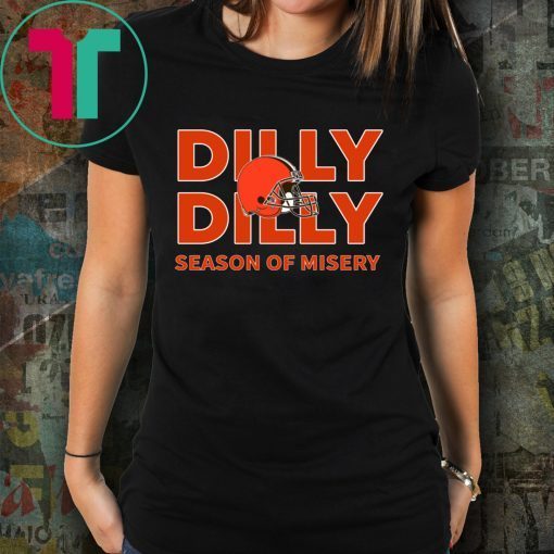 Dilly Dilly Season of Misery Cleveland T-Shirt