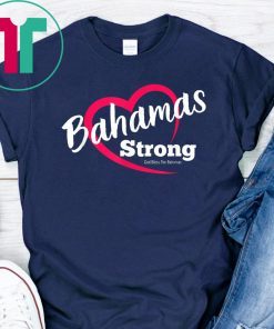 Dorian Hurricane Bahamas Strong Heart 2019 Tee Shirts