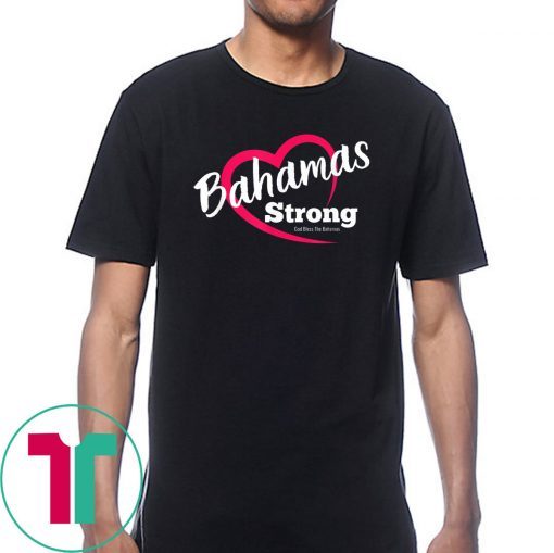 Dorian Hurricane Bahamas Strong Heart 2019 Tee Shirts