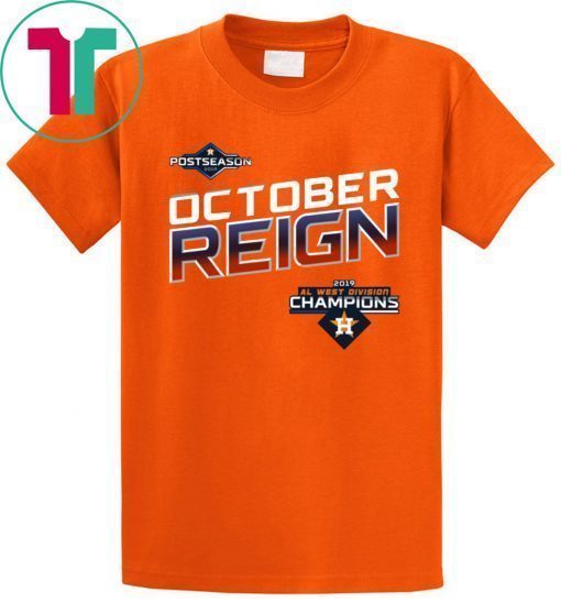 HOUSTON, Texas October Reign Astros Champions Tee Shirt