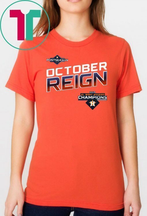 HOUSTON, Texas October Reign Astros Champions Tee Shirt