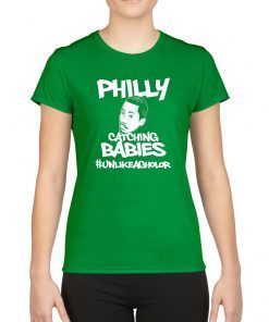 Hakim Laws Philly Catching Babies Unlike Agholor Womens T-Shirt