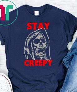 Halloween stay creepy skull T-Shirt
