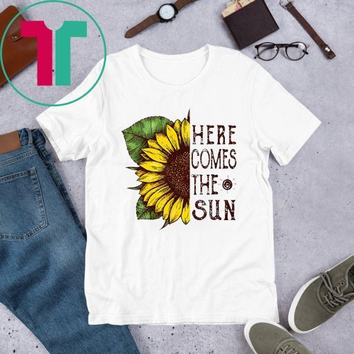 Here Comes The Sun Sunflower Shirt