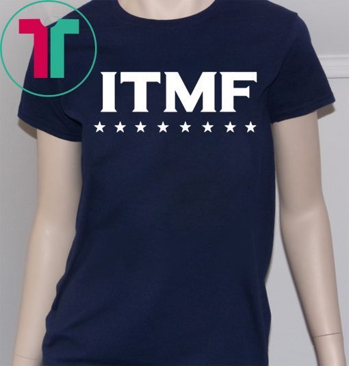 Impeach The MF T-Shirt ITMF Anti-Trump Liberal Gift Tee